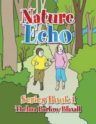 bokomslag Nature Echo Series Book 1