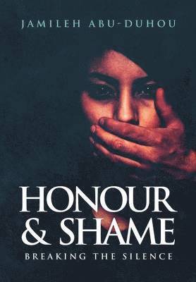 bokomslag Honour and Shame