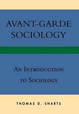 Avant-Garde Sociology 1
