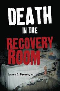 bokomslag Death in the Recovery Room