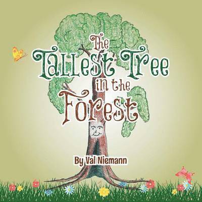 The Tallest Tree in the Forest 1