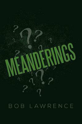 Meanderings 1