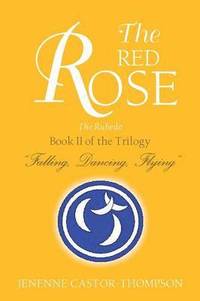 bokomslag The Red Rose