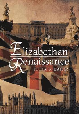 bokomslag Elizabethan Renaissance