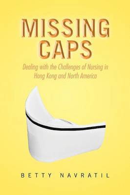 Betty Navratil - Missing Caps, Häftad