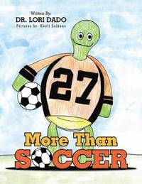 bokomslag More Than Soccer