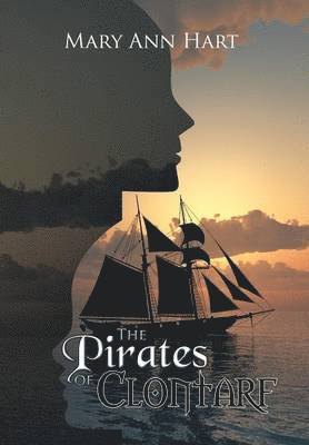 Mary Ann Hart - Pirates of Clontarf, Inbunden