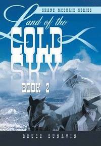 bokomslag Land of the Cold Sky Book 2