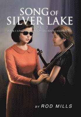 Song of Silver Lake, Vol 2