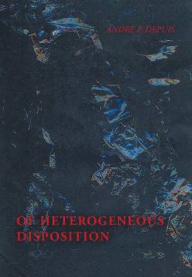 Of Heterogeneous Disposition 1