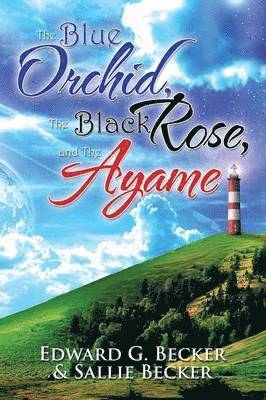 The Blue Orchid, the Black Rose, and the Ayame 1