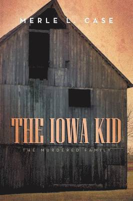 bokomslag The Iowa Kid