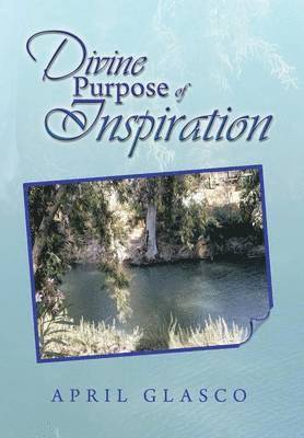 Divine Purpose of Inspiration 1