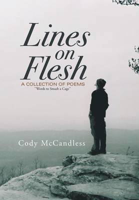 Cody McCandless - Lines on Flesh, Inbunden