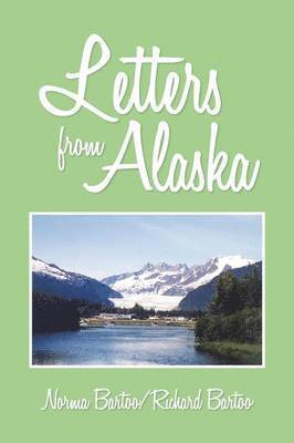 Letters from Alaska 1