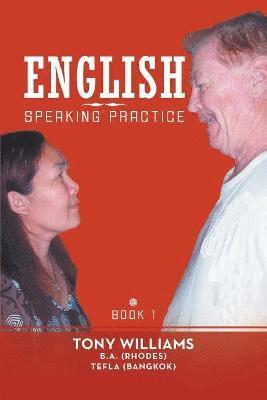 Tony Williams - English Speaking Practice, Häftad