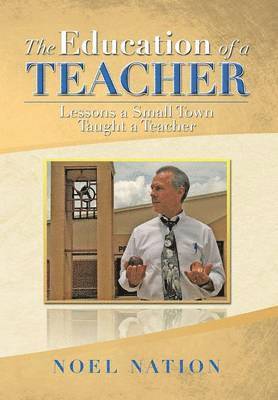 Education of a Teacher