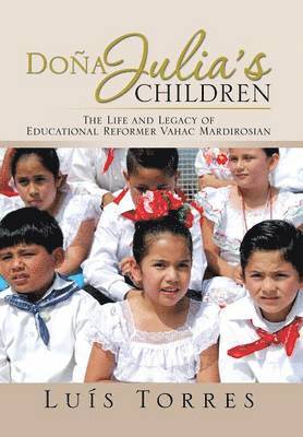 Luis Torres - Dona Julia's Children, Inbunden