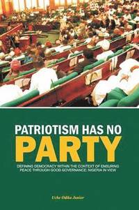 bokomslag Patriotism Has No Party