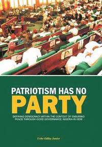 bokomslag Patriotism Has No Party