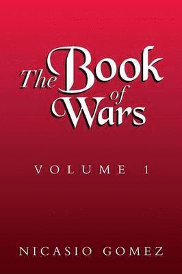 bokomslag Book of Wars Volume 1