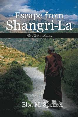 Elsa M Spencer, Elsa M. Spencer - Escape from Shangri-La, Häftad