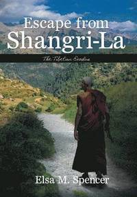 bokomslag Escape from Shangri-La