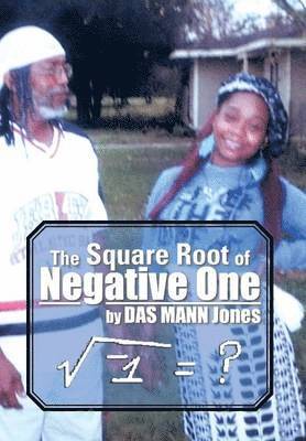 Square Root of Negative One