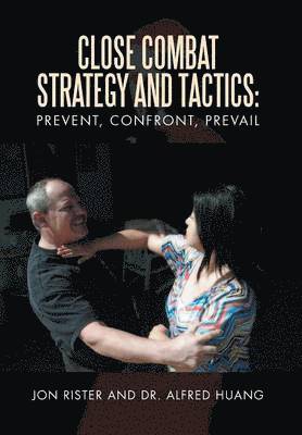 bokomslag Close Combat Strategy and Tactics