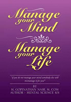 Manage Your Mind Manage Your Life 1