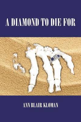 Diamond to Die for
