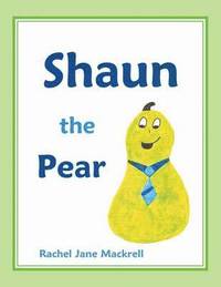 bokomslag Shaun the Pear