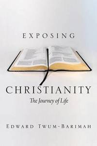 bokomslag Exposing Christianity