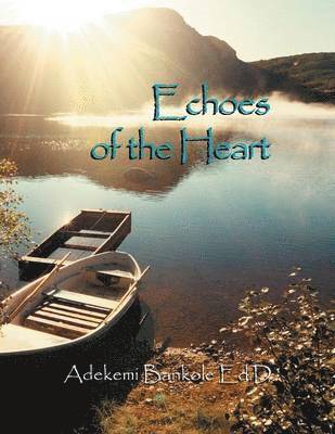 bokomslag Echoes of the Heart