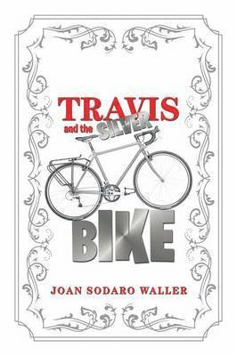 bokomslag Travis and the Silver Bike