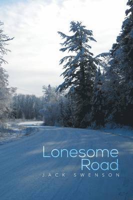 Jack Swenson - Lonesome Road, Häftad