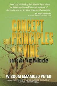 bokomslag Concept and Principles of the Vine