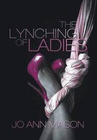 bokomslag Lynching of Ladies