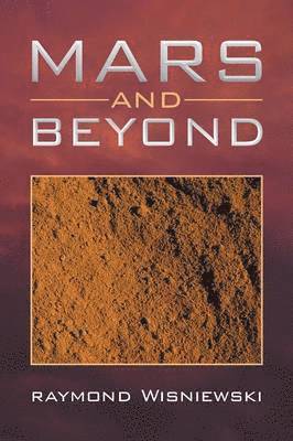 Mars and Beyond 1