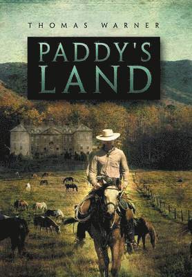 Thomas Warner - Paddy's Land, Inbunden