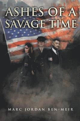 Ashes of a Savage Time 1