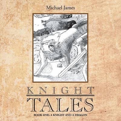 Michael James - Knight Tales, Häftad