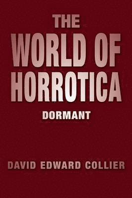 The World of Horrotica 1