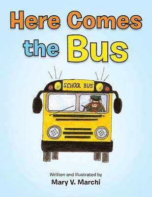 Here Comes the Bus 1