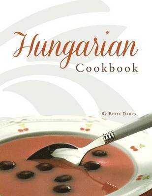 Hungarian Cookbook 1