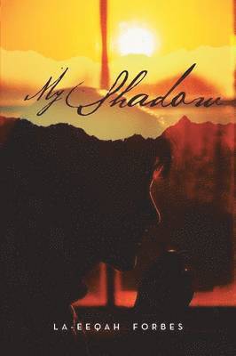 bokomslag My Shadow