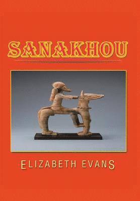 Elizabeth Evans - Sanakhou, Inbunden