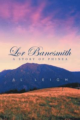 Al Leigh - Lor Banesmith, Häftad