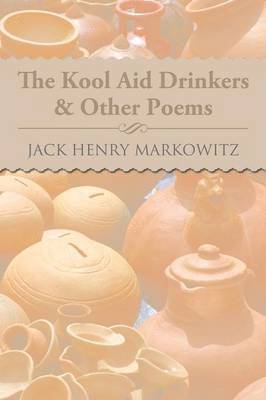 bokomslag Kool Aid Drinkers & Other Poems