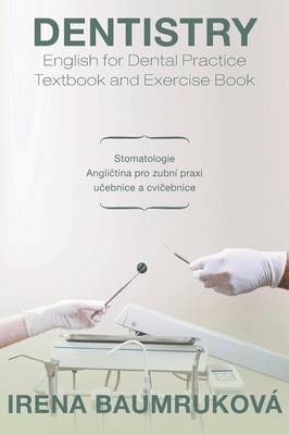 Dentistry English for Dental Practice Textbook and Exercise Book 1